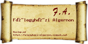 Félegyházi Algernon névjegykártya